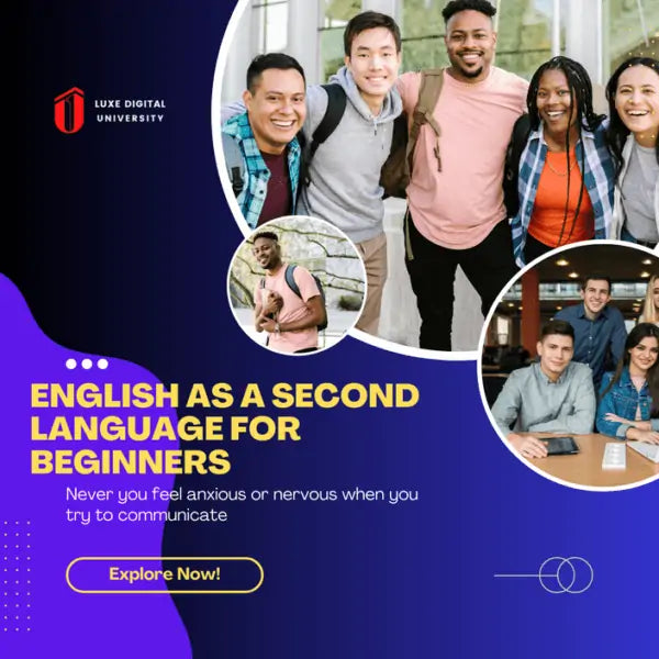 ENGLISH AS A SECOND LANGUAGE FOR BEGINNERS