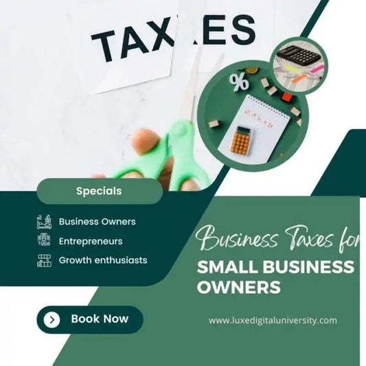 Business Taxes for Small Business Owners